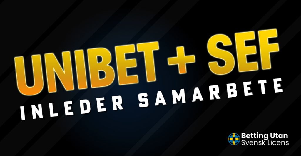 unibet sef inleder samarbete