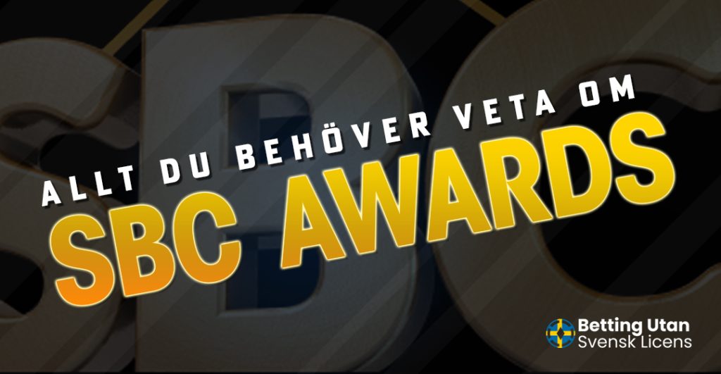 Allt du behöver veta om SBC Awards