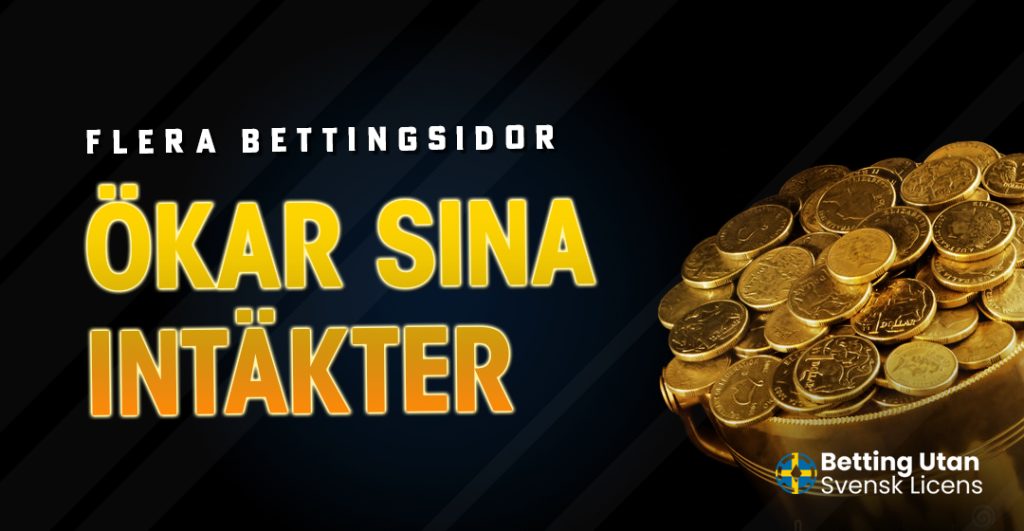 Flera bettingsidor ökar sina intäkter