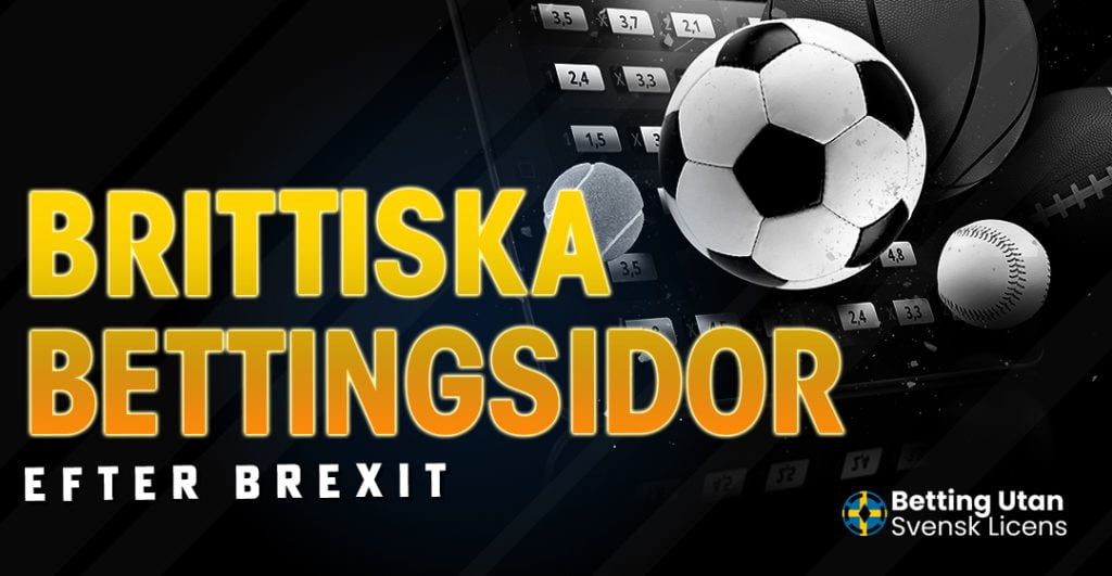 Brittiska bettingsidor efter Brexit